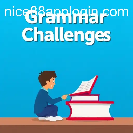 Mastering Language: Engage with 'Grammar Challenges' Featuring 'Nice88'